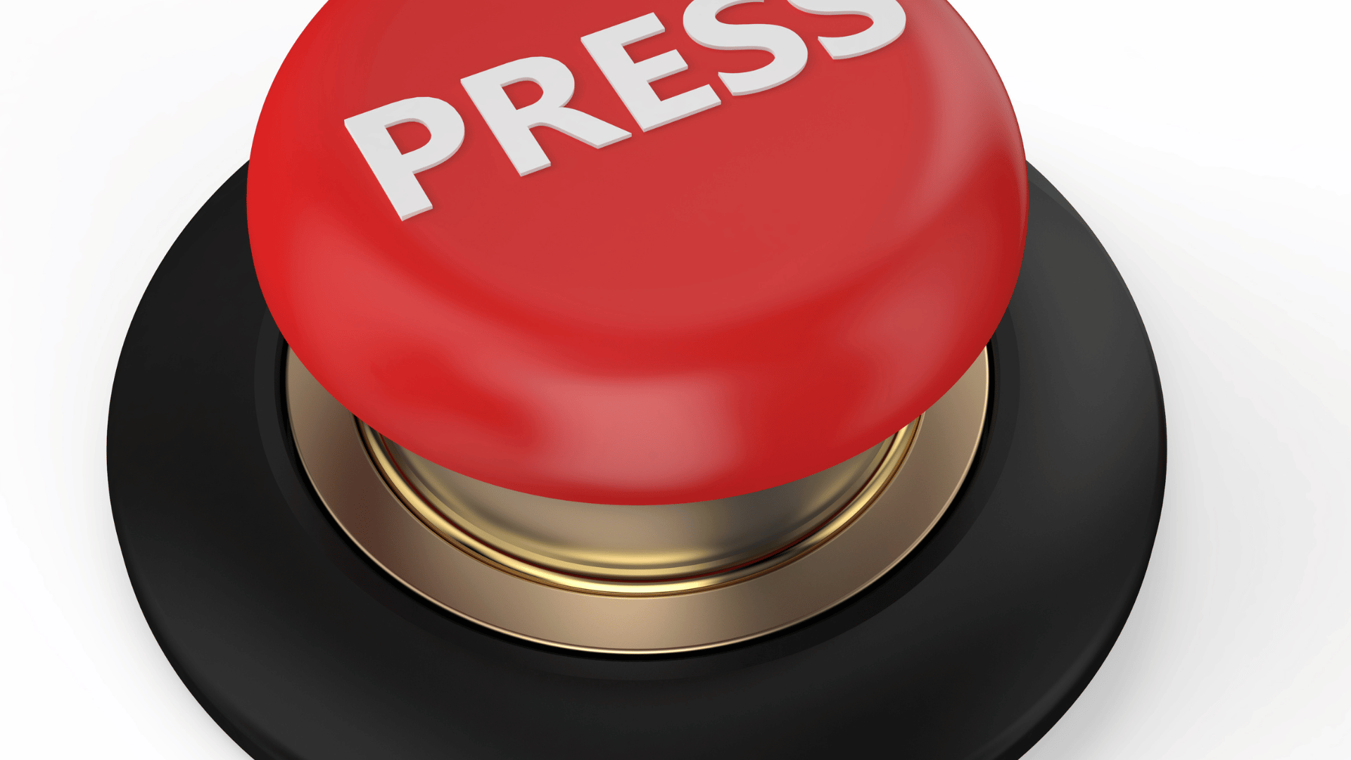 Close-up of a large red button with the word "PRESS" written on it in bold white letters, mounted on a black and gold base against a white background.
